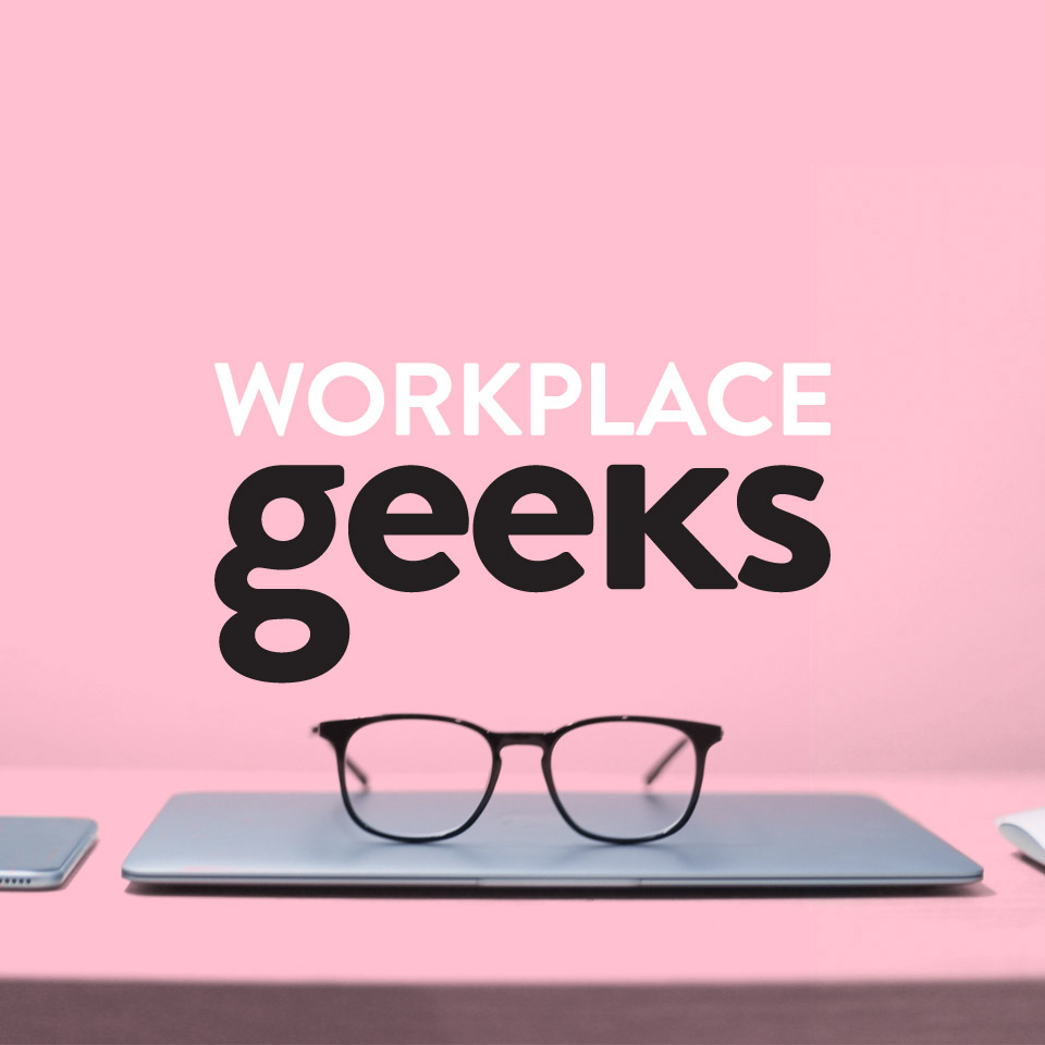 Workplace Geeks
