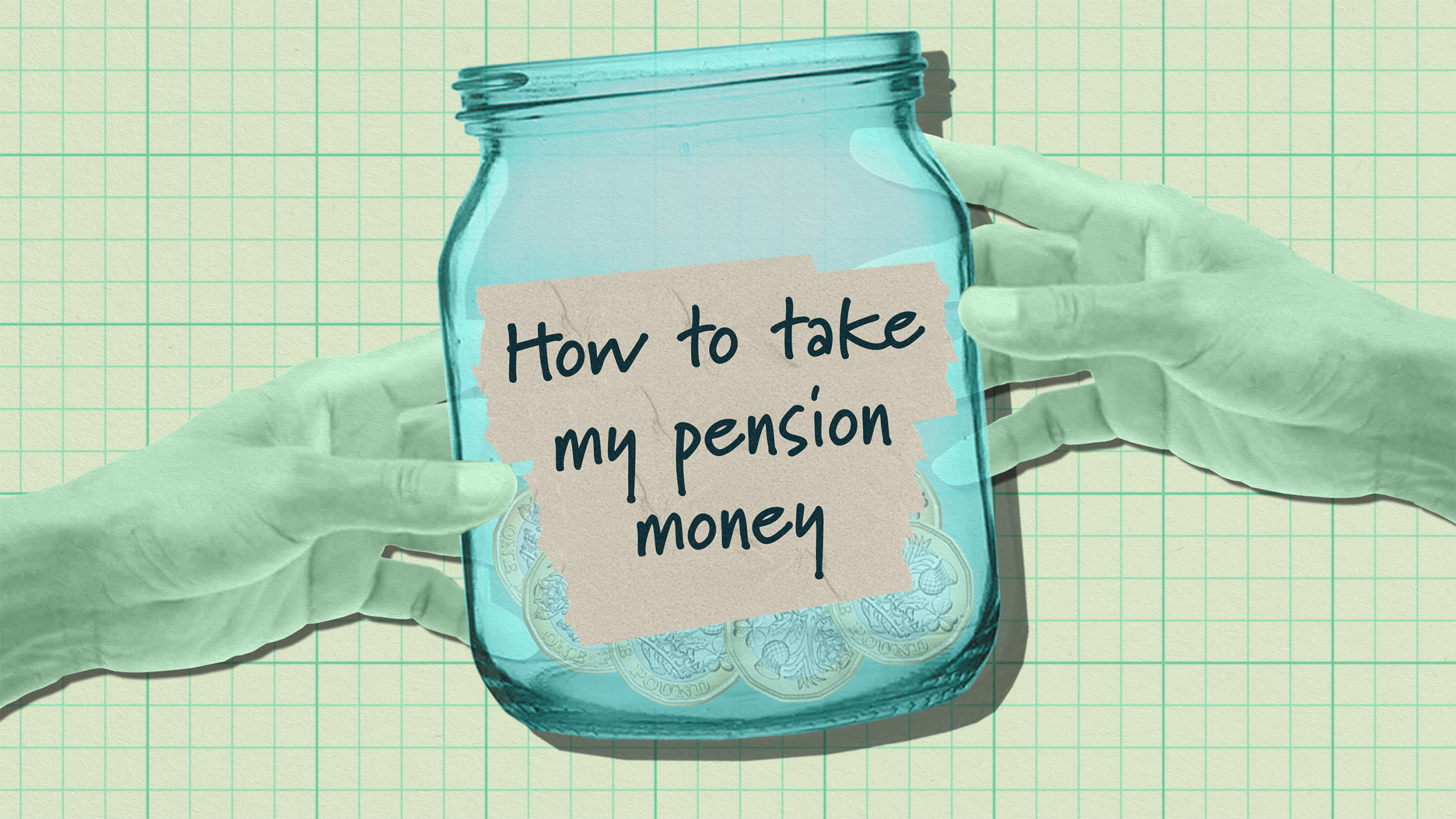 How to take my pension money